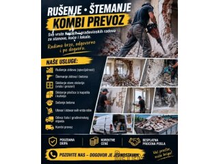 Rušenje • Štemanje • Kombi prevoz